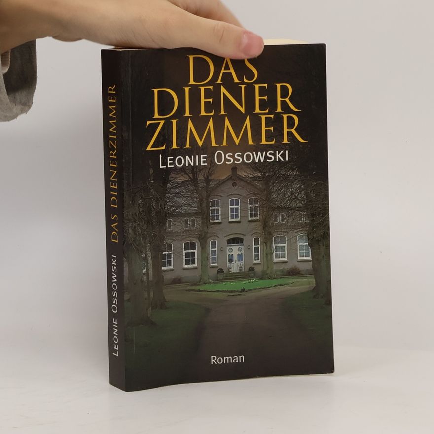 Leonie Ossowski Das Dienerzimmer