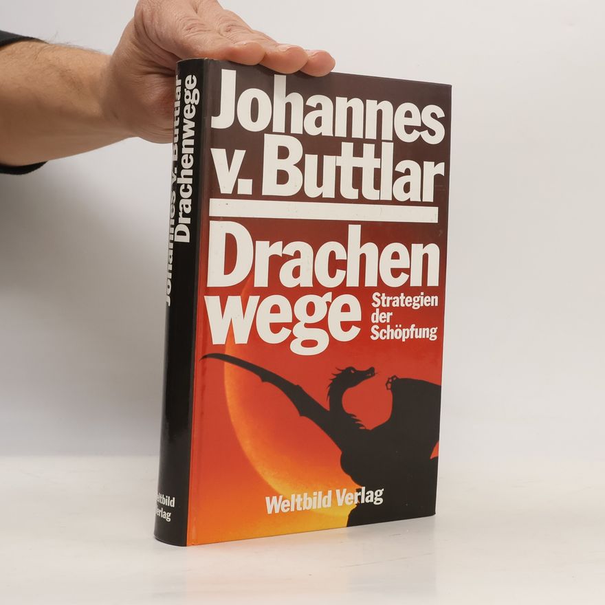 Johannes von Buttlar Drachenwege
