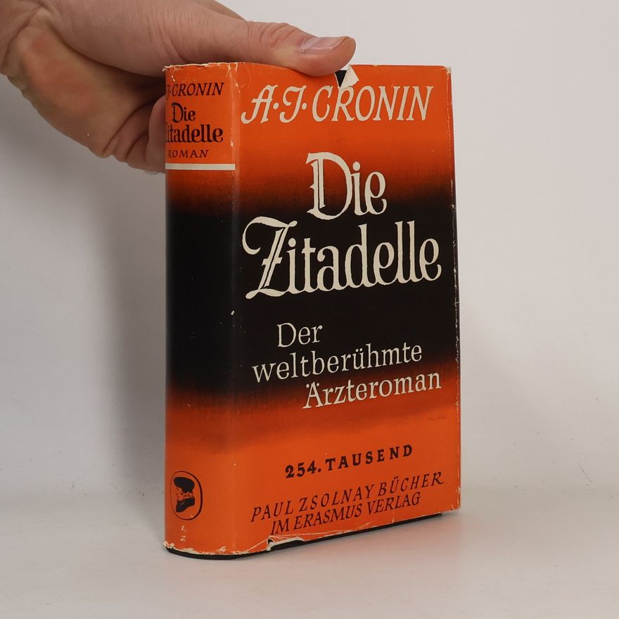 A. J. Cronin Die Zitadelle