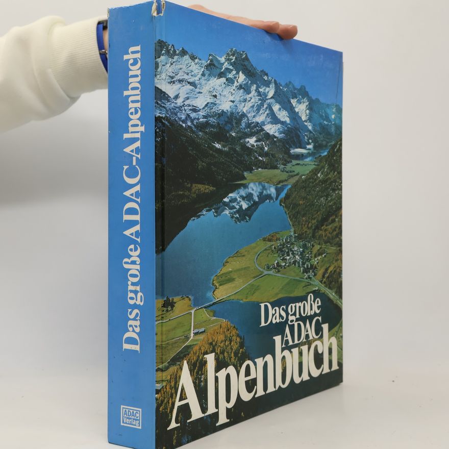 Autorenkollektiv Das grosse ADAC-Alpenbuch