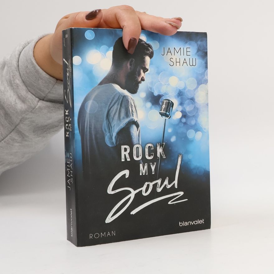 Jamie Shaw Rock my soul