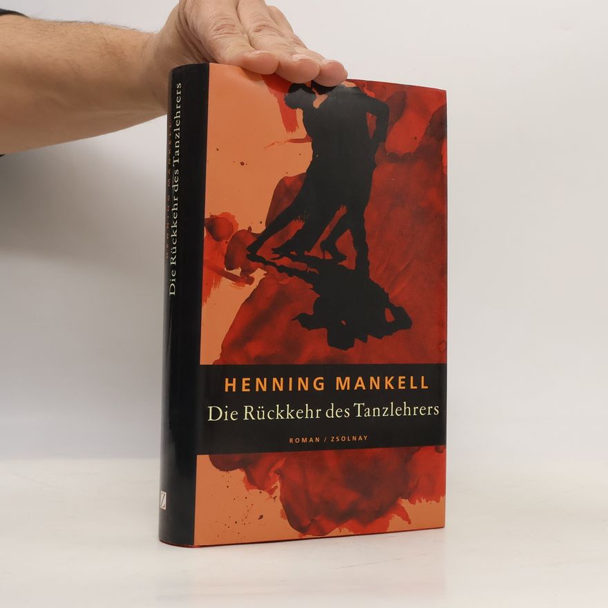 Henning Mankell Die Rückkehr des Tanzlehrers