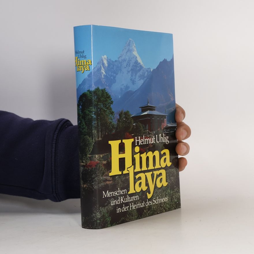 Helmut Uhlig Himalaya