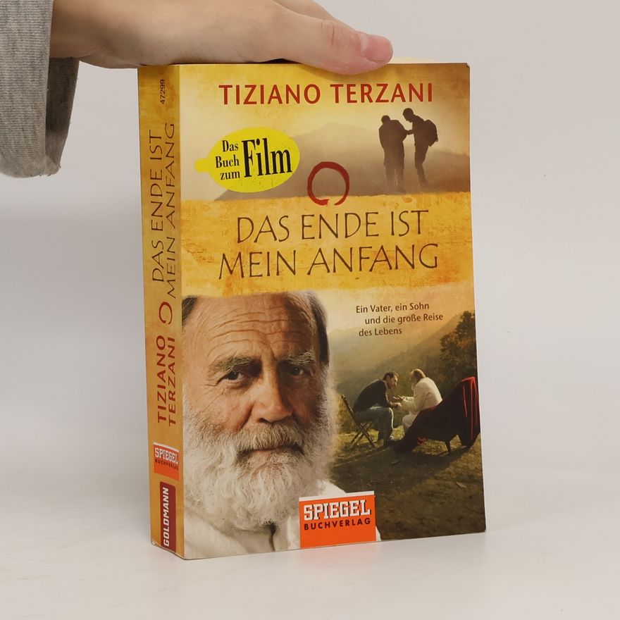 Tiziano Terzani Das Ende ist mein Anfang