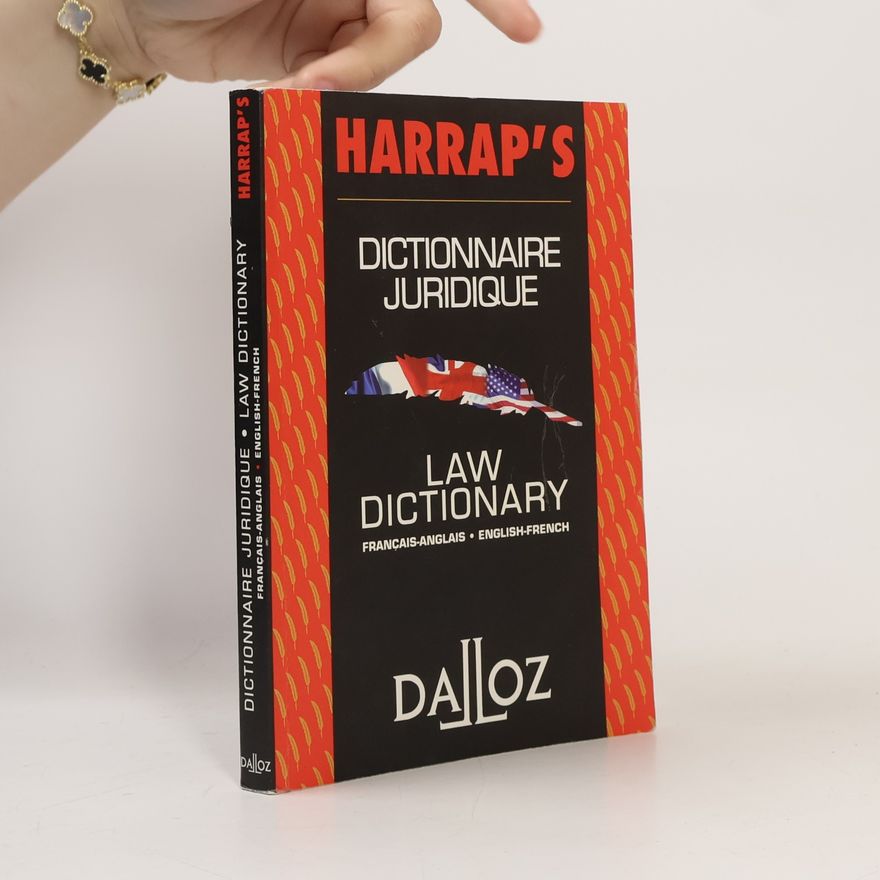 Kate Nicholson Harrap's dictionnaire juridique (Harrap's law dictionary)