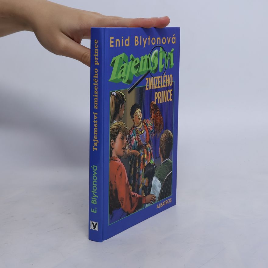 Enid Blyton Tajemství zmizelého prince