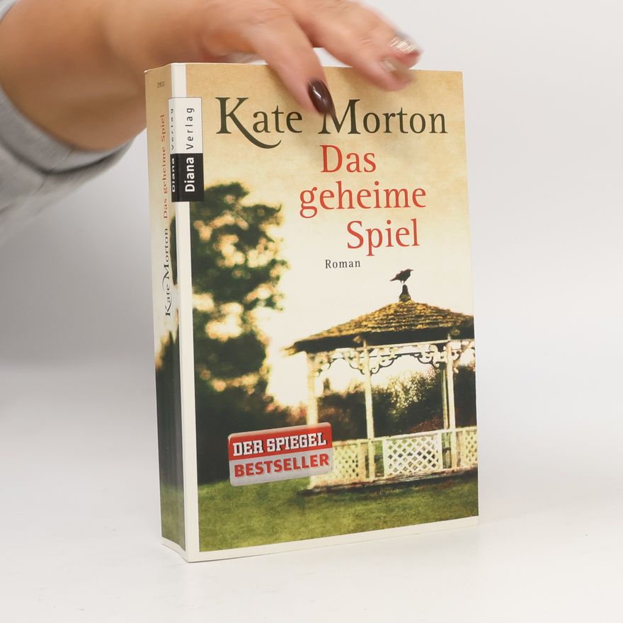 Kate Morton Das geheime Spiel