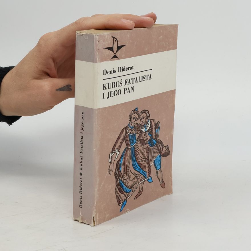 Denis Diderot Kubuś Fatalista i jego pan