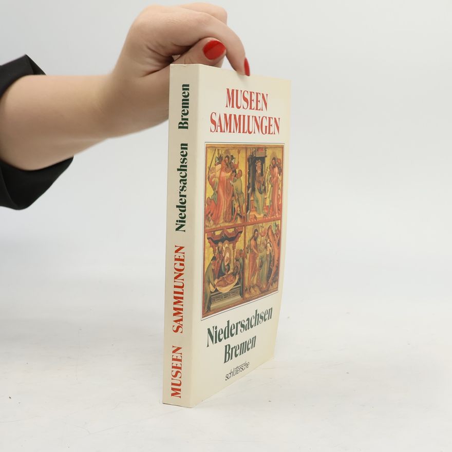 Waldemar R. Röhrbein Museen und Sammlungen in Niedersachsen und Bremen