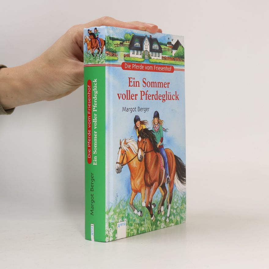 Margot Berger Die Pferde Vom Friesenhof