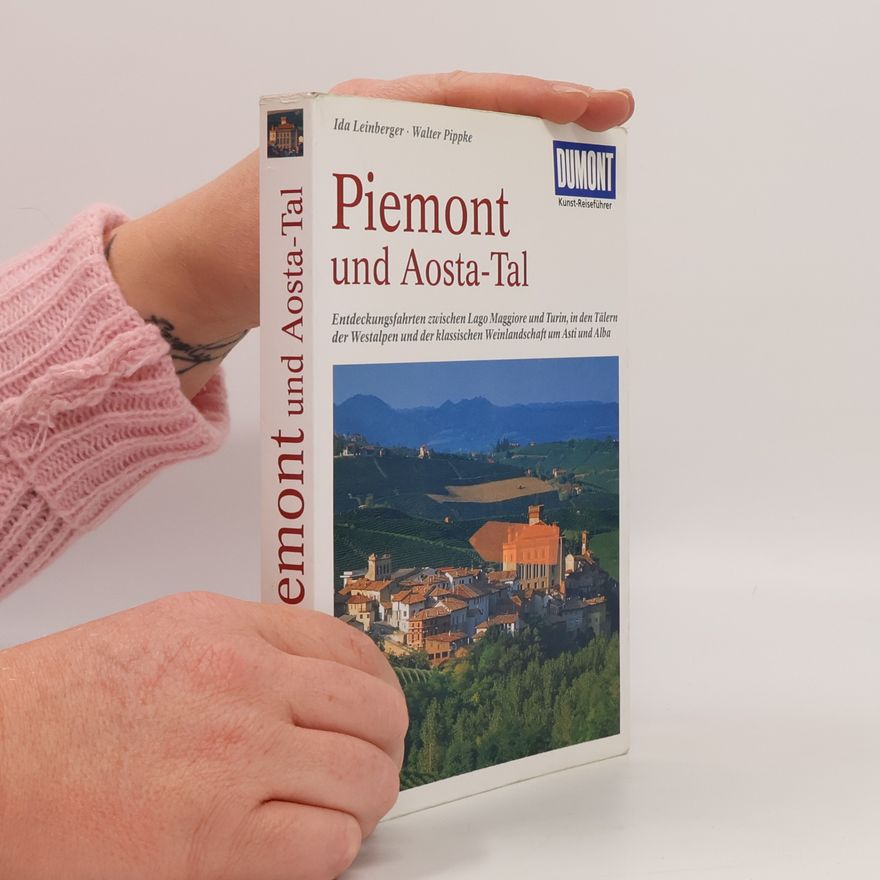 Walter Pippke Piemont und Aosta-Tal