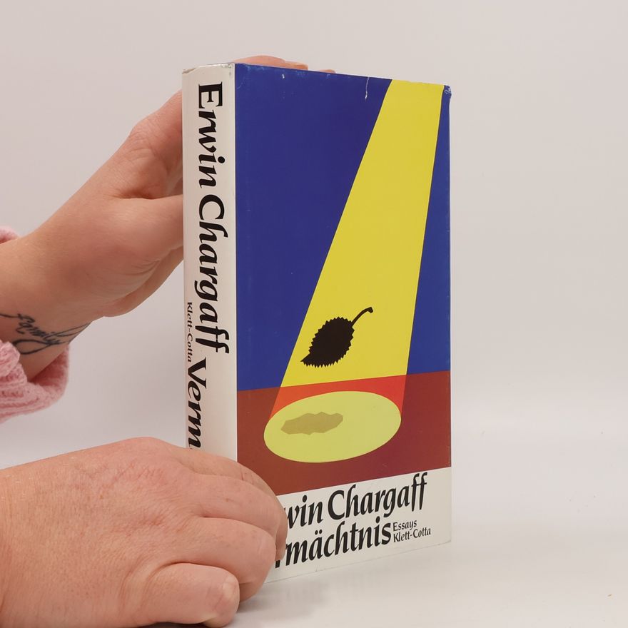 Erwin Chargaff Vermächtnis