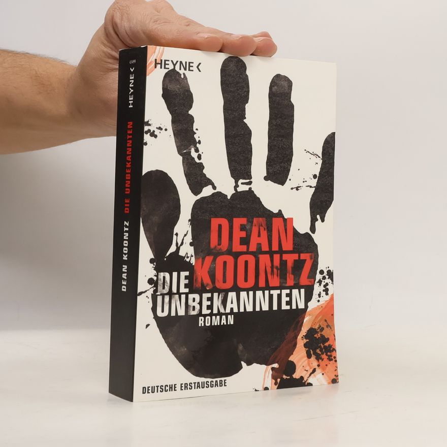 Dean Ray Koontz Die Unbekannten