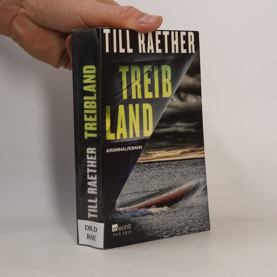 Till Raether Treibland