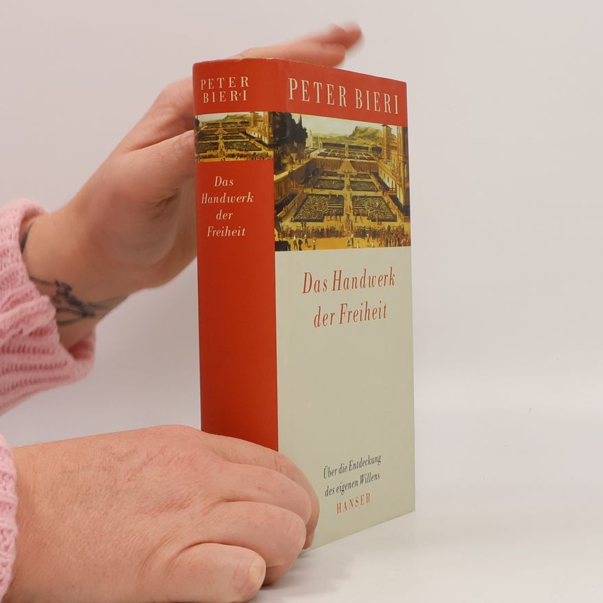 Pascal Mercier Das Handwerk der Freiheit