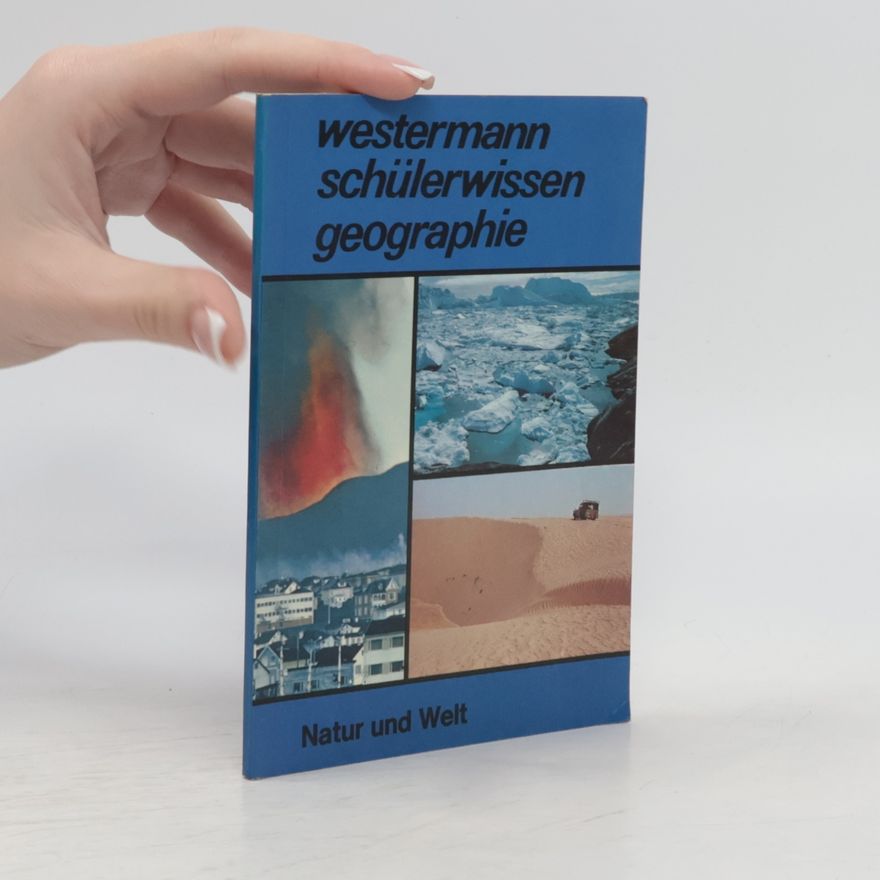 Gudrun Lehnhardt Schülerwissen: Geographie - 1: Natur und Welt