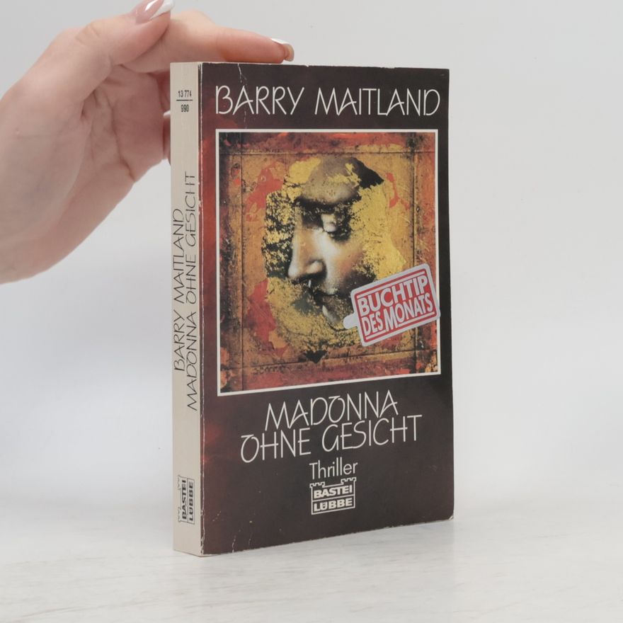 Barry S. Maitland Madonna ohne Gesicht