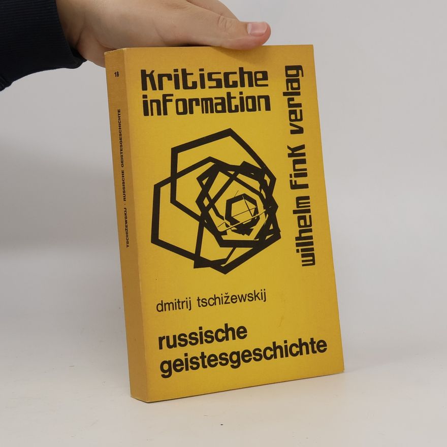 Dmitrij Tschižewskij Kritische information