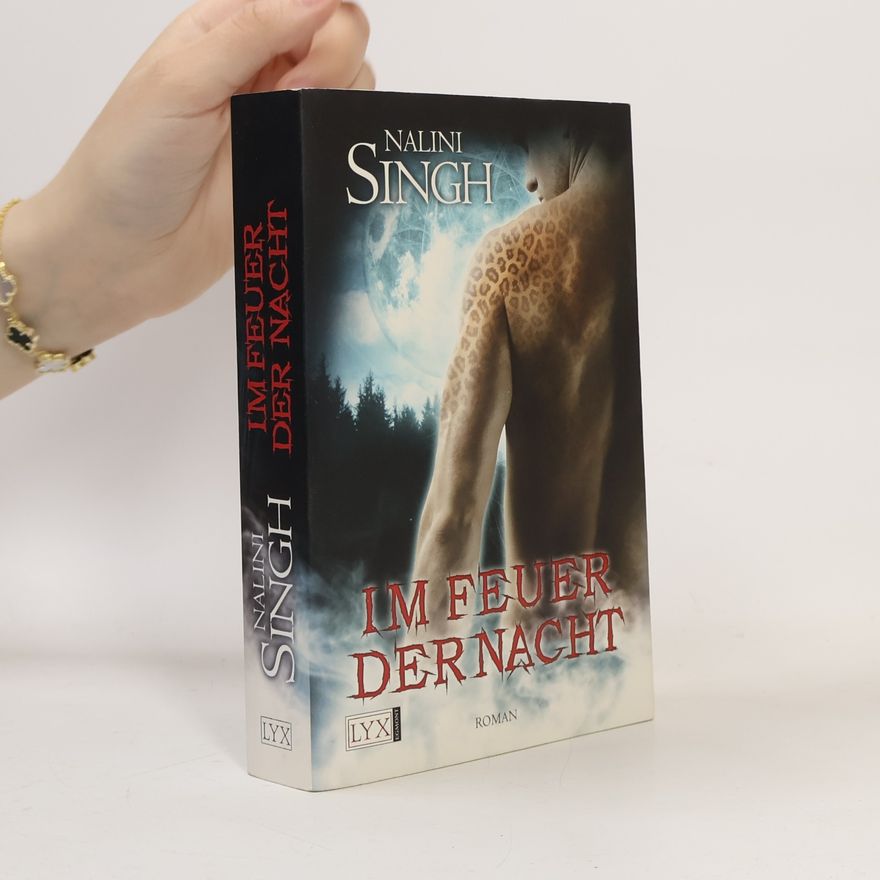 Nalini Singh Im Feuer der Nacht