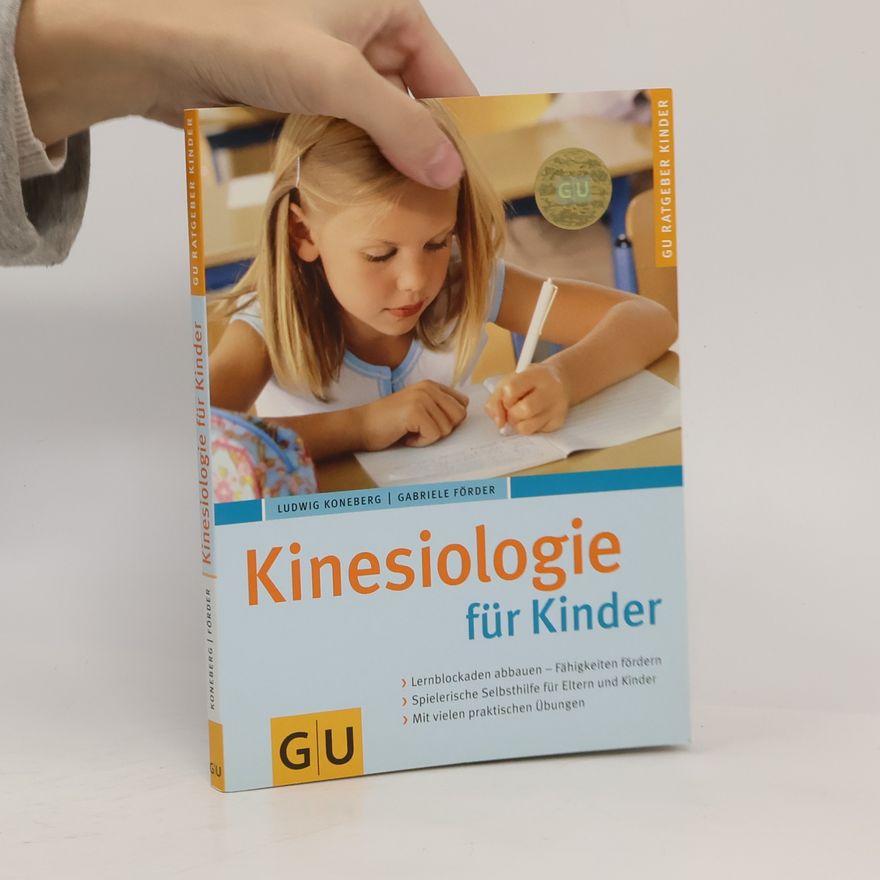 Ludwig Koneberg Kinesiologie für Kinder