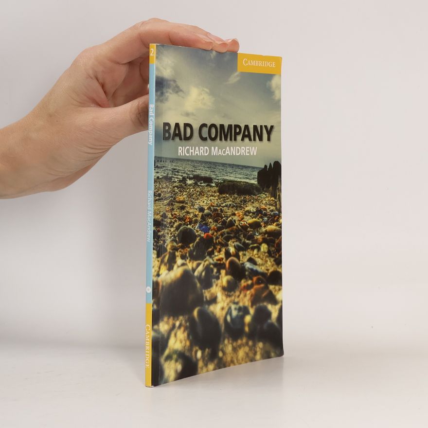 Richard MacAndrew Bad Company Level 2 Elementary/Lower-Intermediate