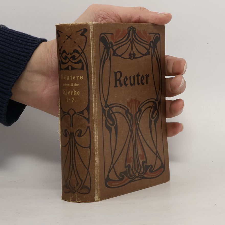 Fritz Reuter Sämtliche Werke 1-7