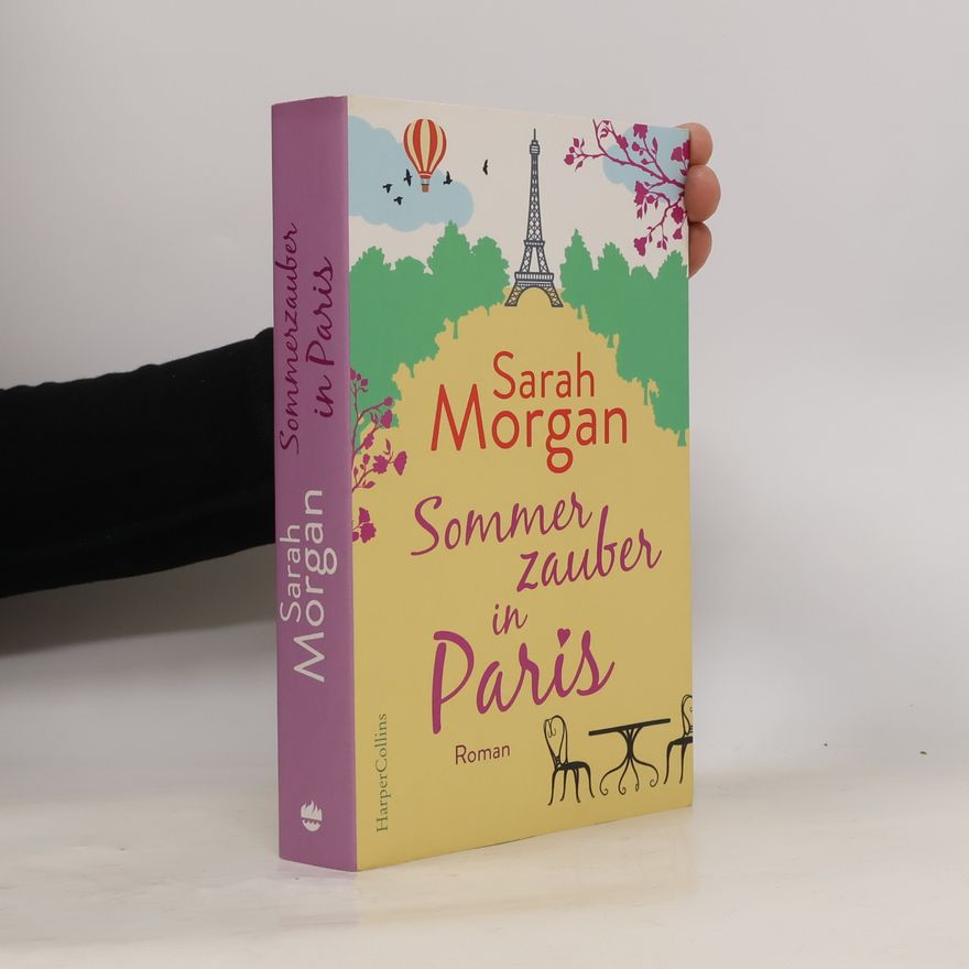 Sarah Morgan Sommerzauber in Paris