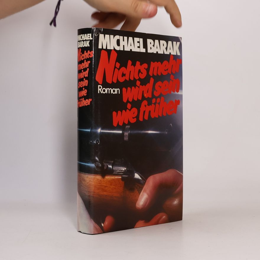 Michael Bar-Zohar Nichts mehr wird sein wie früher
