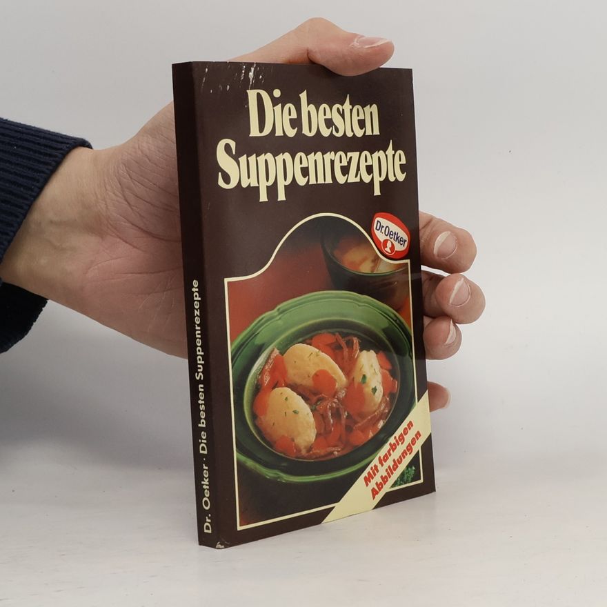 Kolektiv autorů Die besten Suppenrezepte