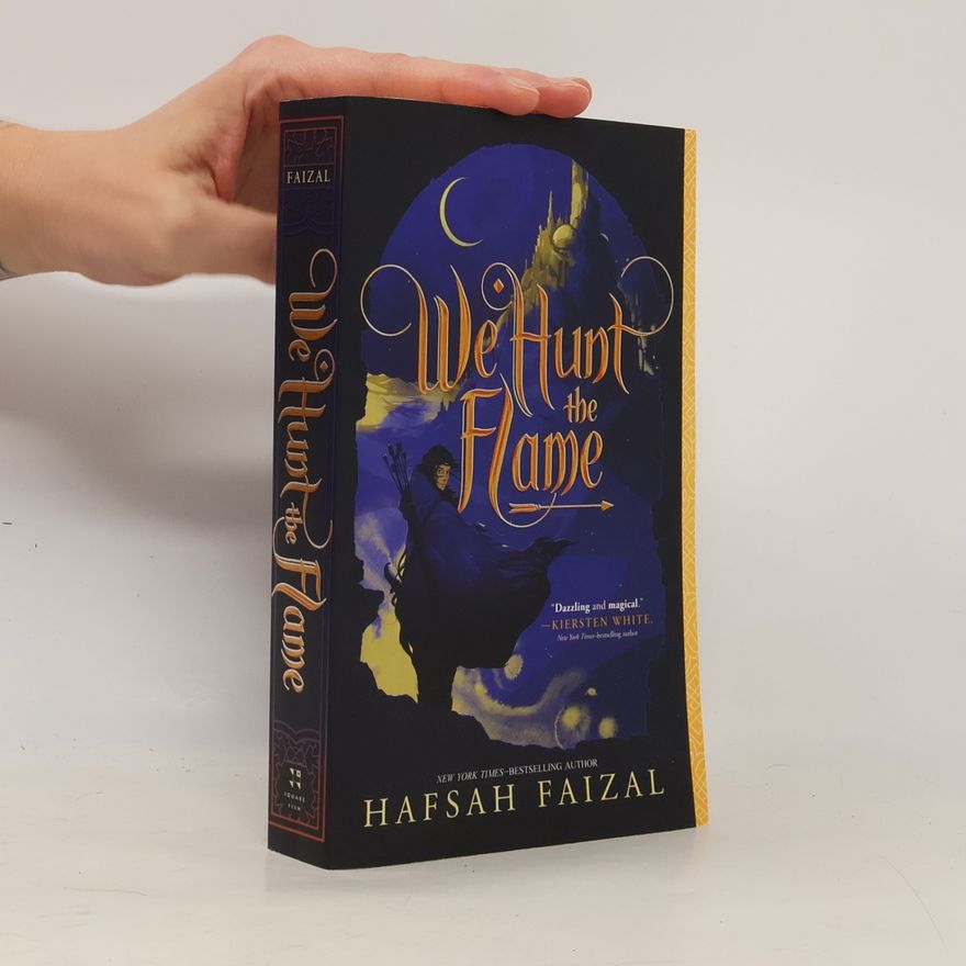 Hafsah Faizal We Hunt the Flame