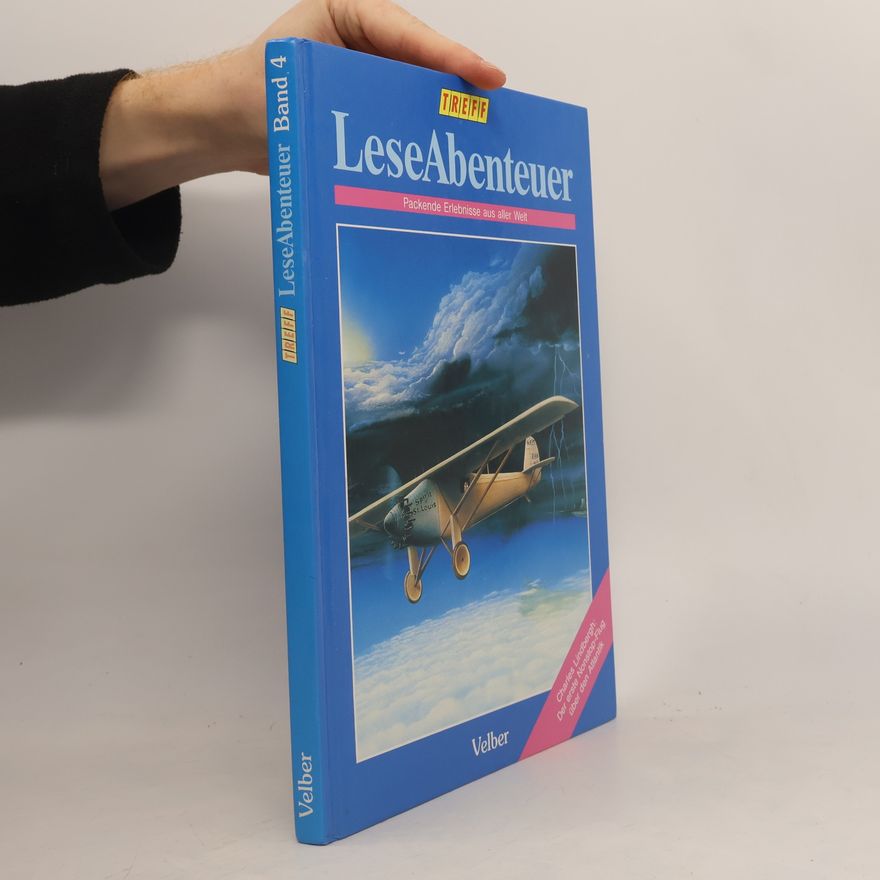 Collectif d'auteurs LeseAbenteuer. Packende Erlebnisse aus aller Welt