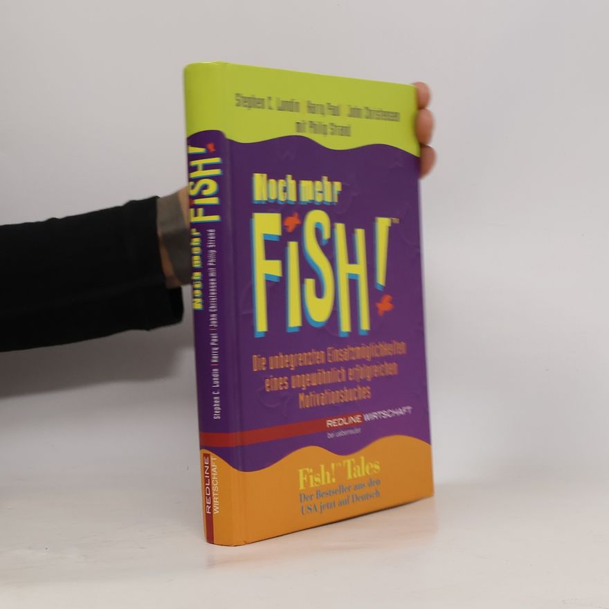 Stephen C. Lundin Noch mehr Fish!
