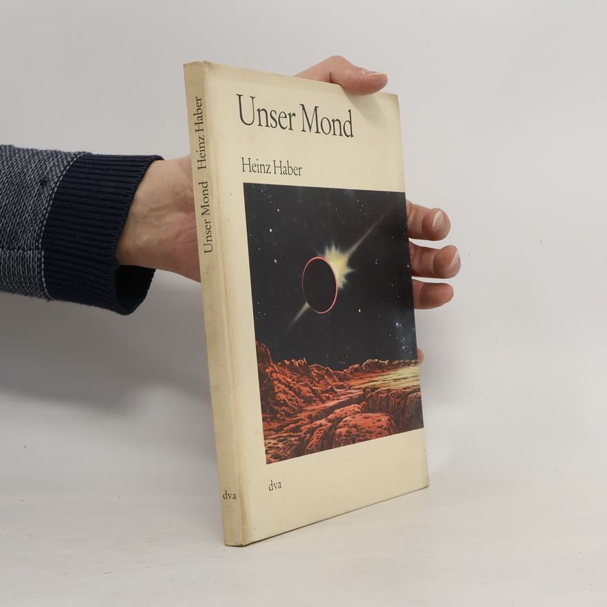 Heinz Haber Unser Mond