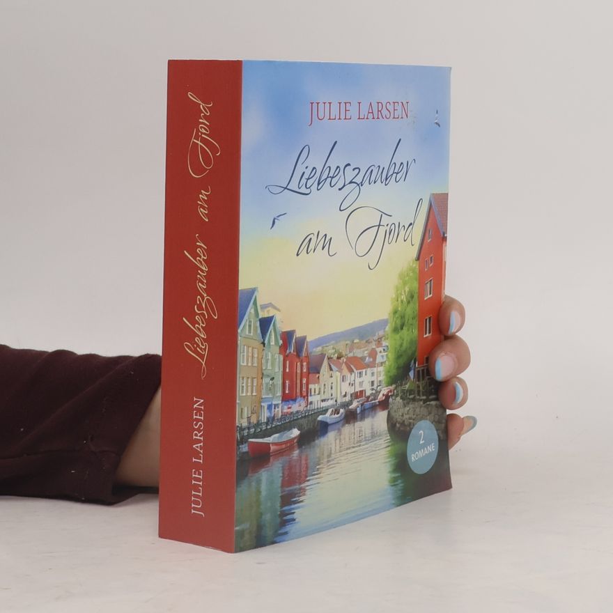 Julie Larsen Liebeszauber am Fjord