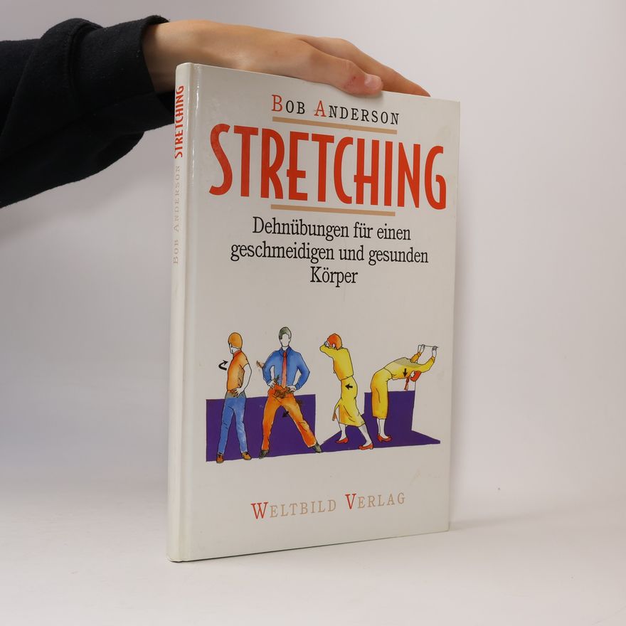 Bob Anderson Stretching
