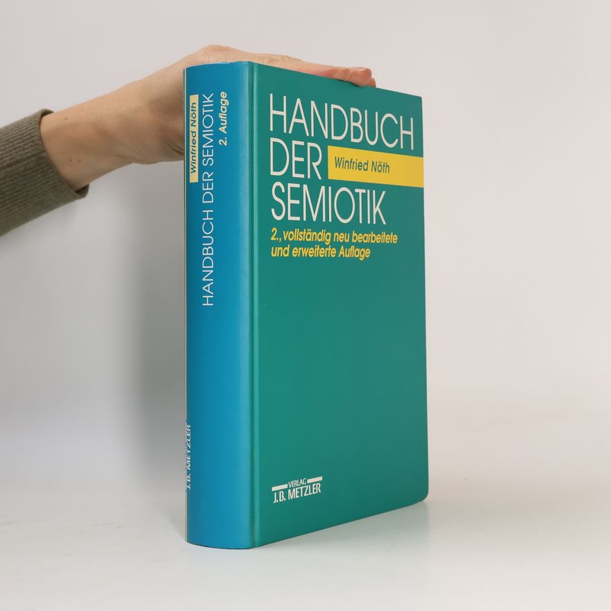 Winfried Nöth Handbuch der Semiotik