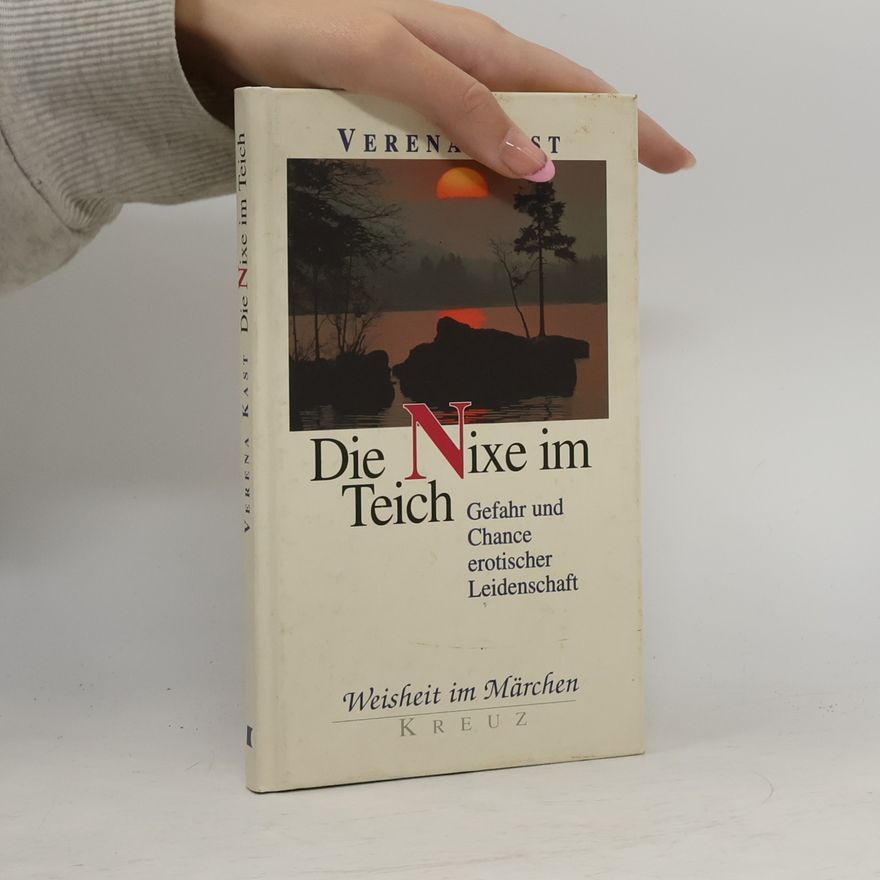 Verena Kast Die Nixe im Teich
