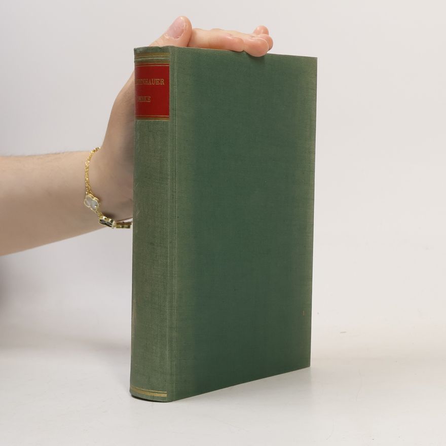 Arthur Schopenhauer Die Welt als Wille und Vorstellung