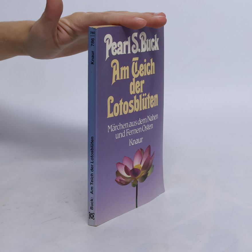 Pearl S. Buck Am Teich der Lotosblüten