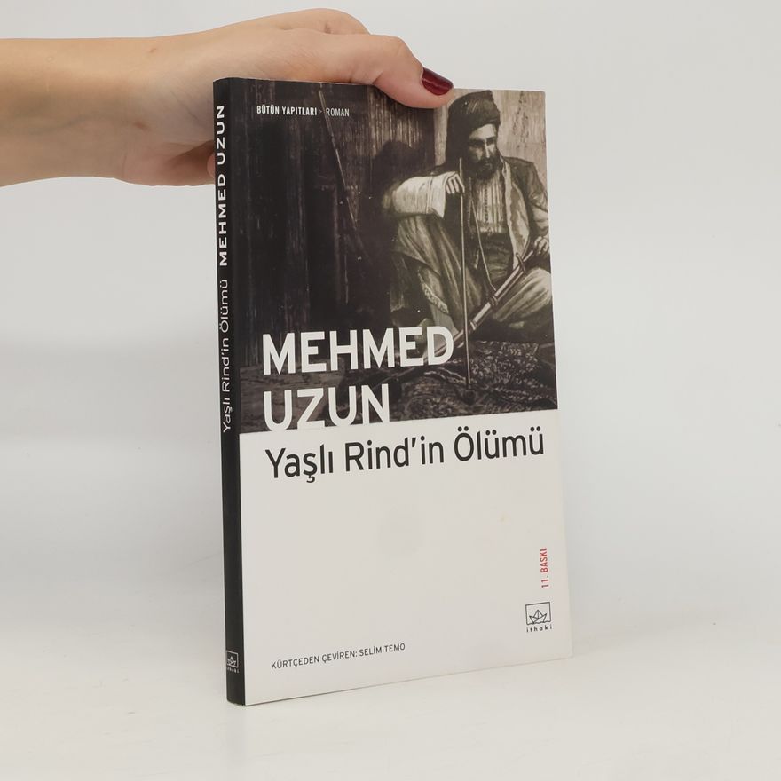 Selim Temo Yaşlı Rind'in Ölümü