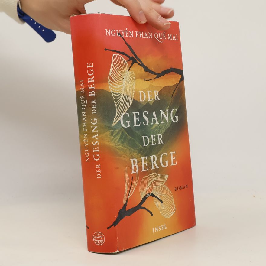 Phan Quế Mai Nguyễn Der Gesang der Berge