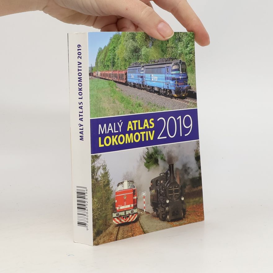 Collectif d'auteurs Malý atlas lokomotiv 2019