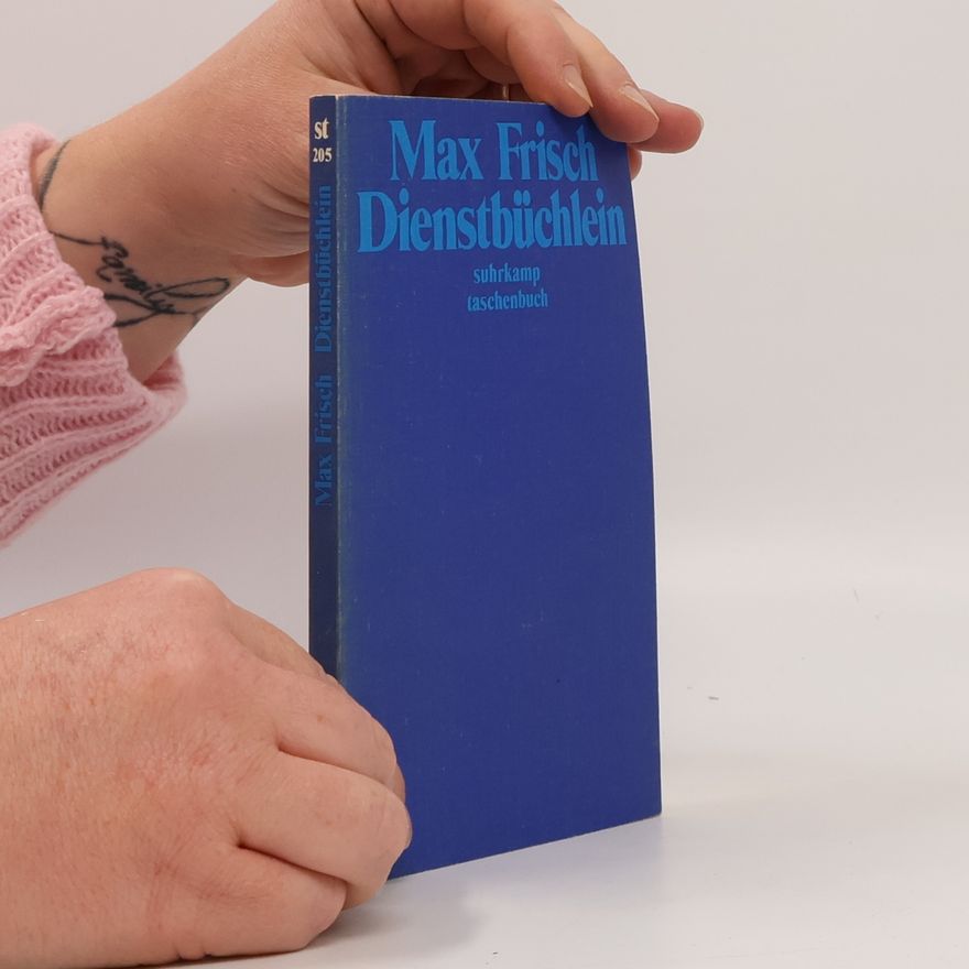 Max Frisch Dienstbüchlein