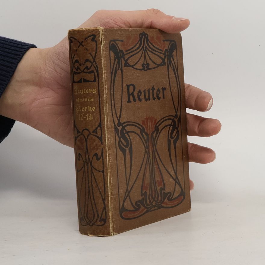 Fritz Reuter Fritz Reuters Sämtliche Werke 12