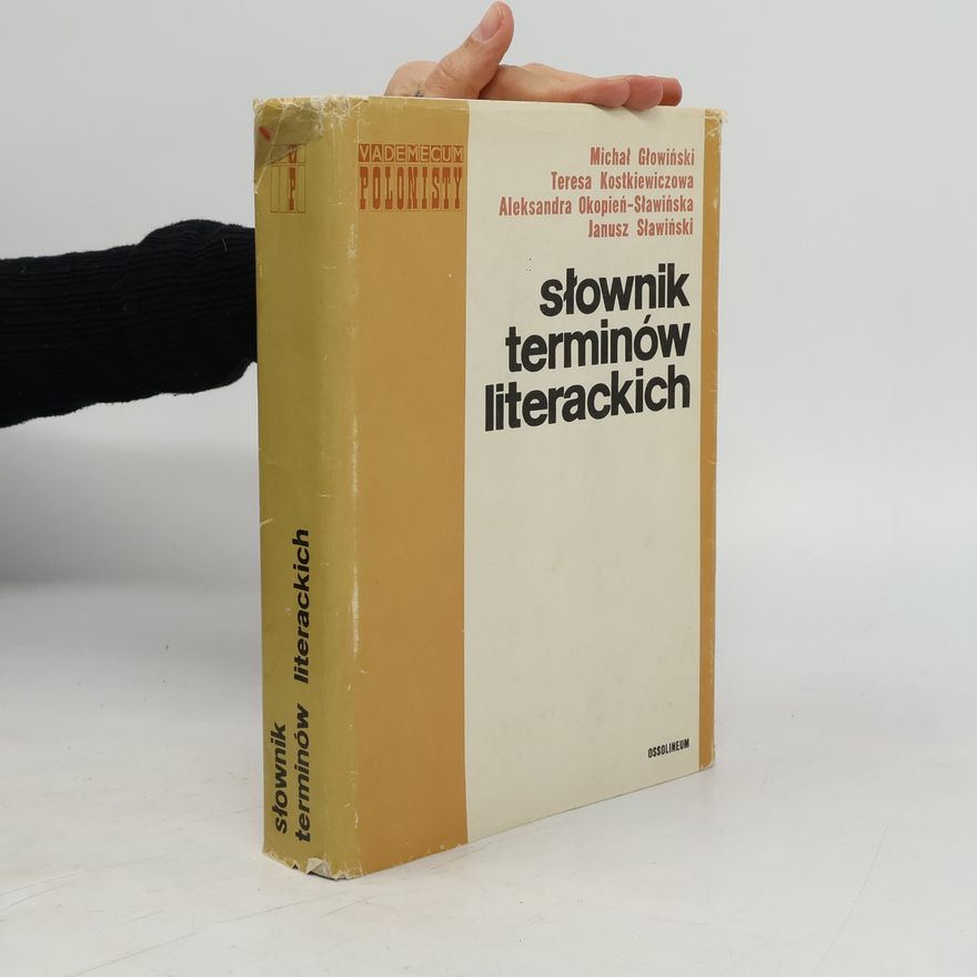 Aleksandra Okopień-Sławińska Vademecum Polonisty: Słownik terminów literackich