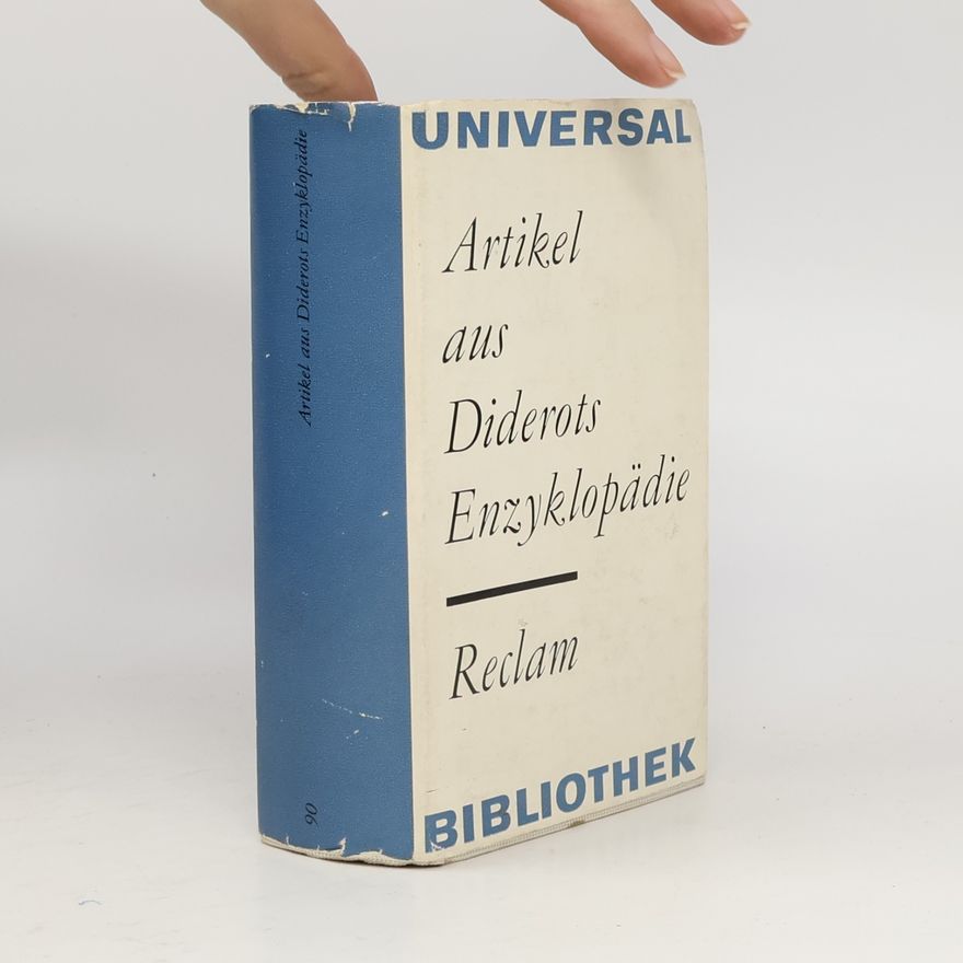 Autorenkollektiv Artikel aus Diderots Enzyklopädie