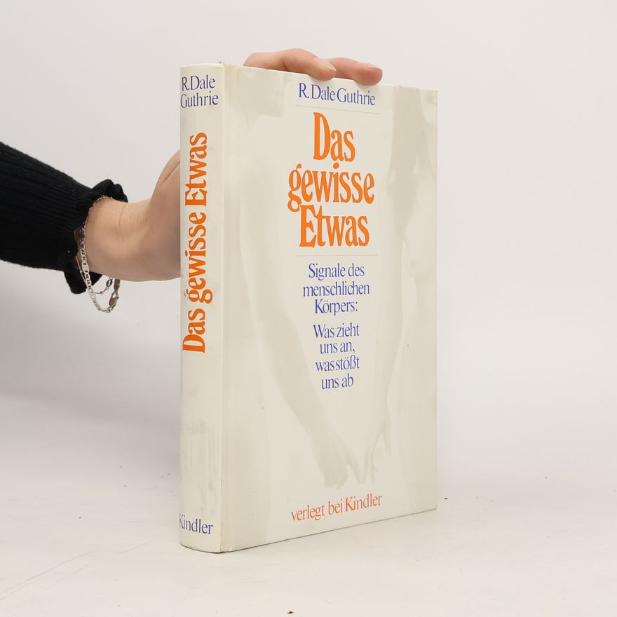 Russell Dale Guthrie Das gewisse Etwas