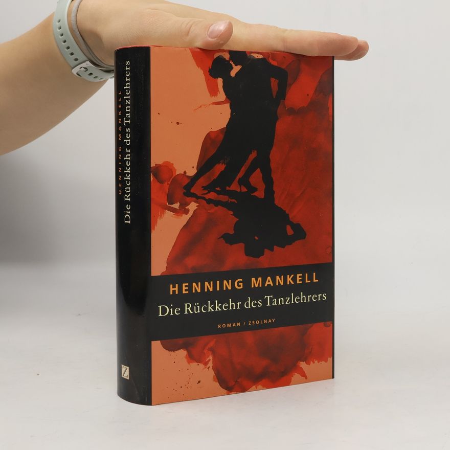 Henning Mankell Die Rückkehr des Tanzlehrers