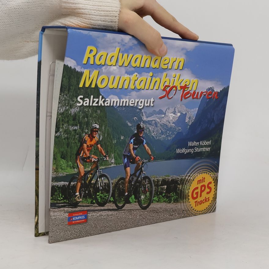 Wolfgang Stumtner Radwandern, Mountainbiken Salzkammergut
