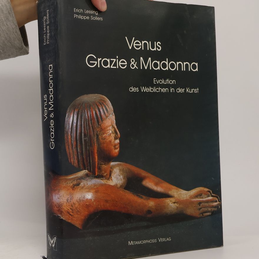 Erich Lessing Venus Grazie & Madonna